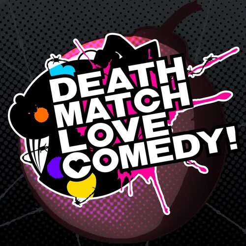 Death Match Love Comedy!