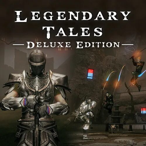 Legendary Tales Deluxe Edition