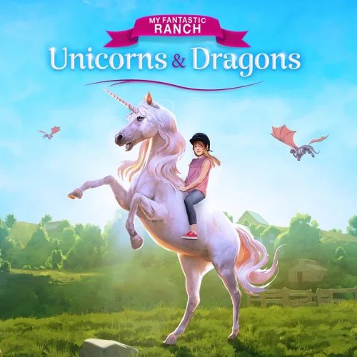 My Fantastic Ranch: Unicorns & Dragons