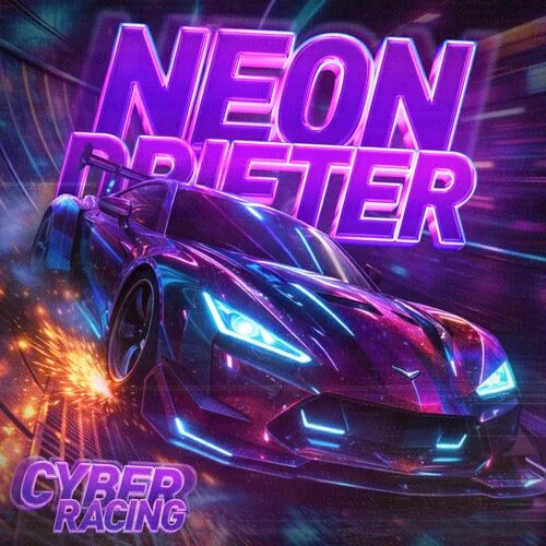 �​Neon Drifter - Cyber Racing
