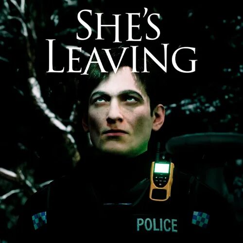 She's Leaving