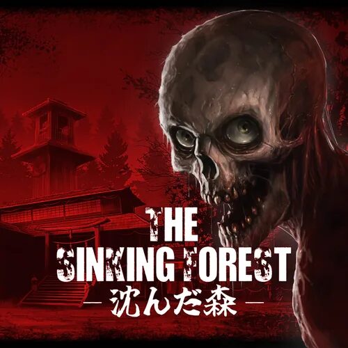 The Sinking Forest - 沈んだ森