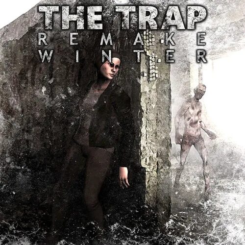 The Trap Remake Winter
